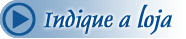 Indique a loja