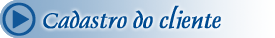 Cadastro do cliente